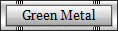 Green Metal